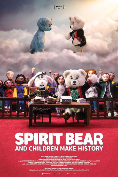 Póster de Spirit Bear and Children Make History