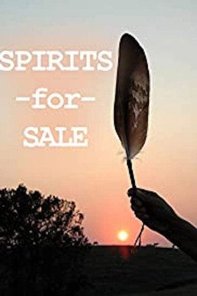 Póster de Spirits for Sale