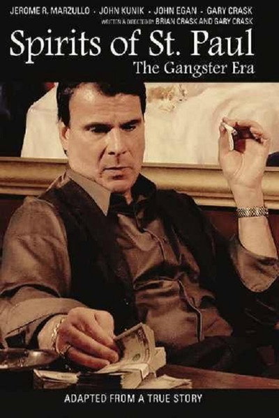 Póster de Spirits of St. Paul: The Gangster Era