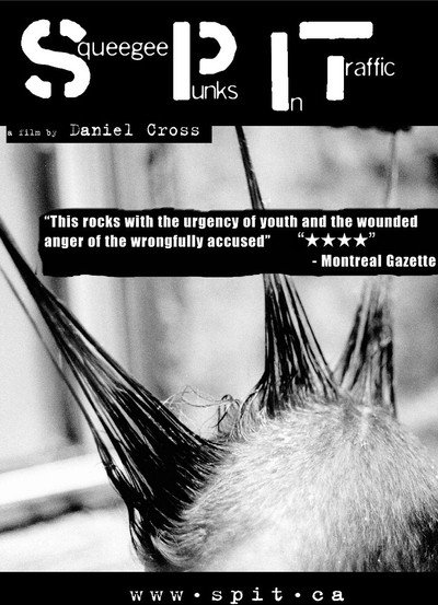 Póster de S.P.I.T.: Squeegee Punks in Traffic