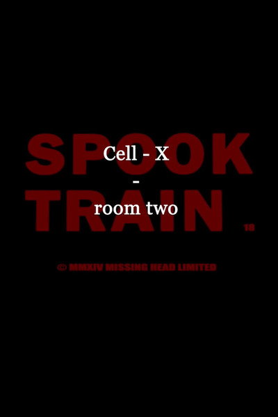 Póster de Spook Train: Room Two - Cell X