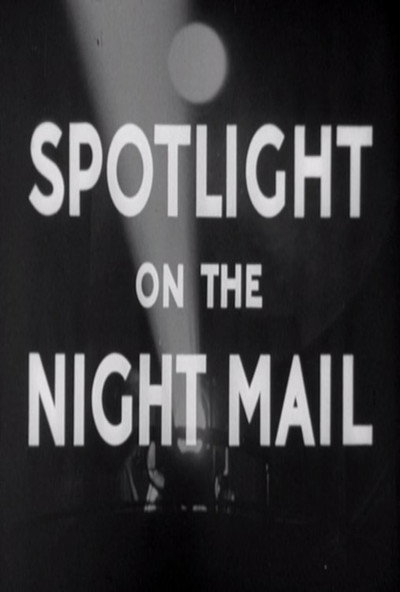 Póster de Spotlight on the Night Mail