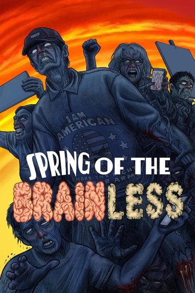 Póster de Spring of the Brainless
