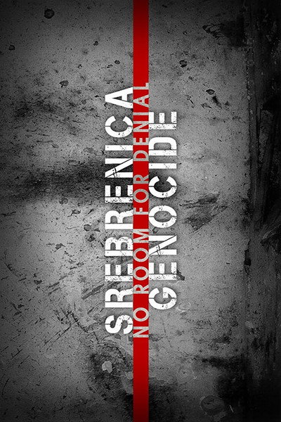 Póster de Srebrenica Genocide: No Room for Denial