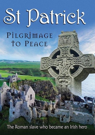 Póster de St. Patrick: Pilgrimage to Peace