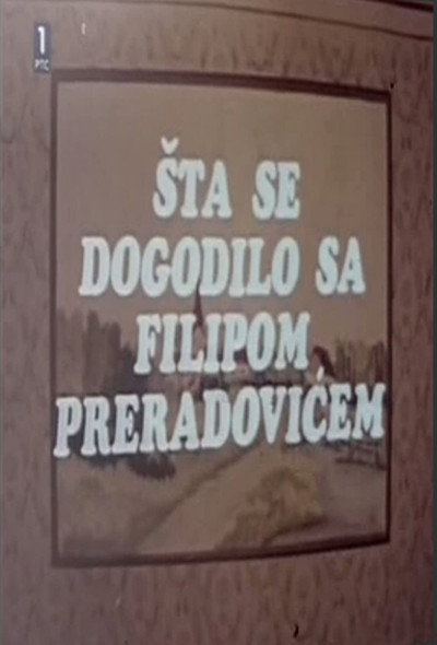Póster de Sta se dogodilo sa Filipom Preradovicem