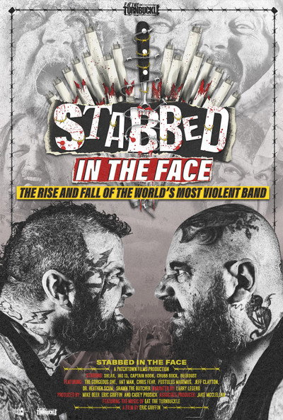 Póster de Stabbed in the Face: The Rise and Fall of the World's Most Violent Band
