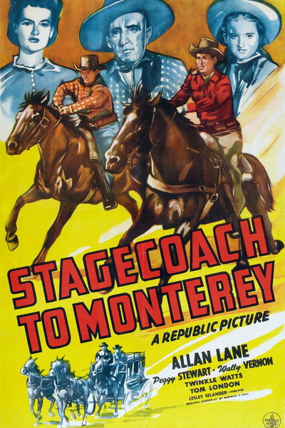 Póster de Stagecoach to Monterey