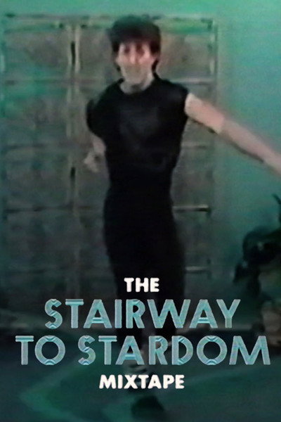 Póster de Stairway to Stardom Mixtape