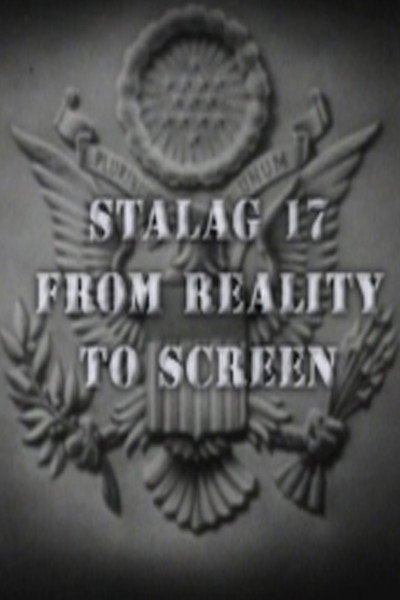 Póster de Stalag 17: From Reality to Screen