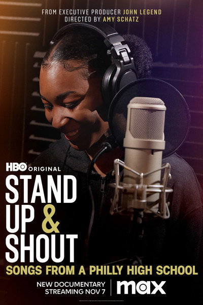 Póster de Stand Up & Shout: música de un instituto de Filadelfia
