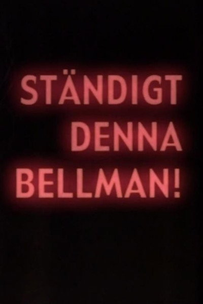 Póster de Ständigt denna Bellman