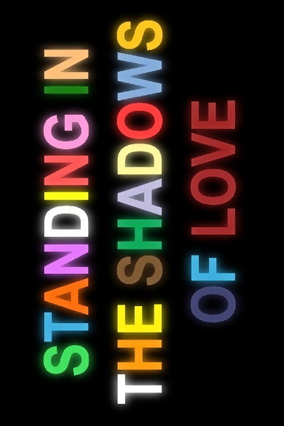 Póster de Standing in the Shadows of Love
