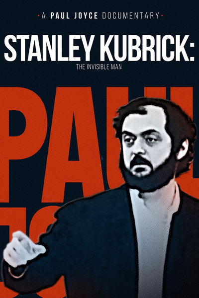 Póster de Stanley Kubrick: The Invisible Man