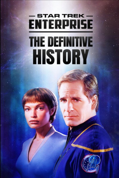 Póster de Star Trek Enterprise: The Definitive History