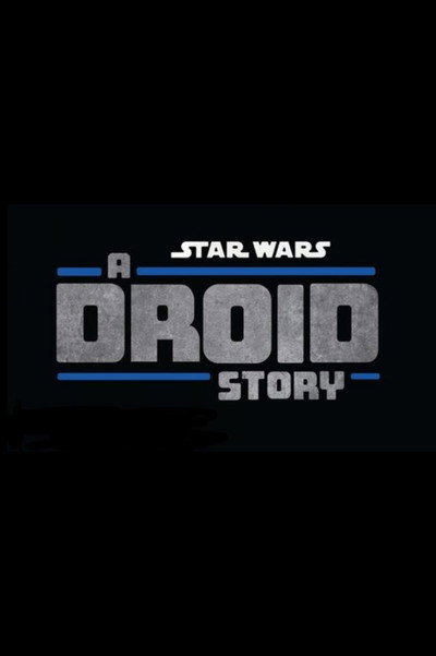 Póster de Star Wars: A Droid Story