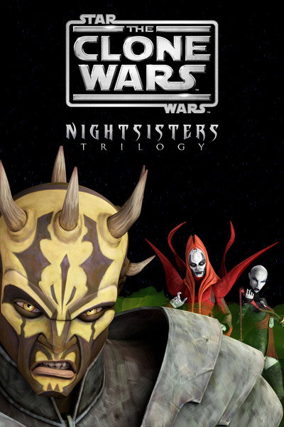 Póster de Star Wars: The Clone Wars: The Nightsisters Trilogy