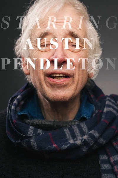 Póster de Starring Austin Pendleton