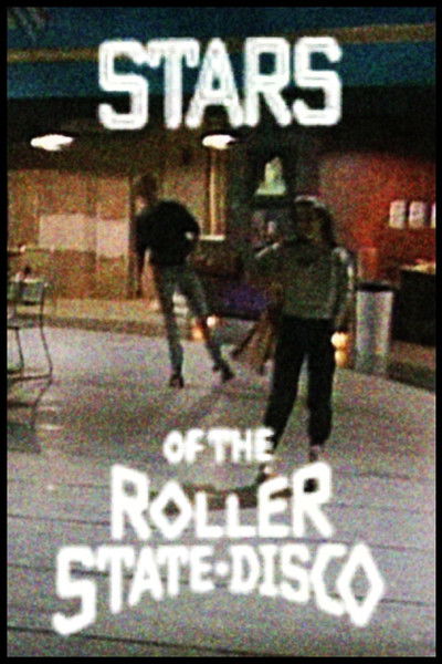 Póster de Stars of the Roller State Disco