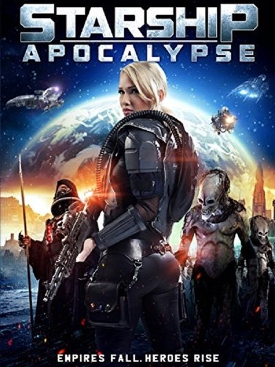 Póster de Starship: Apocalypse