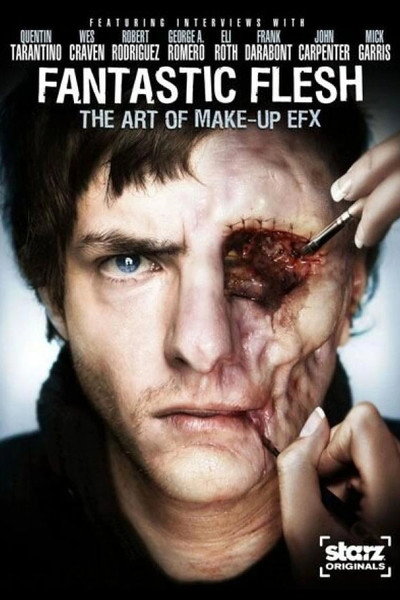 Póster de Starz Inside: Fantastic Flesh