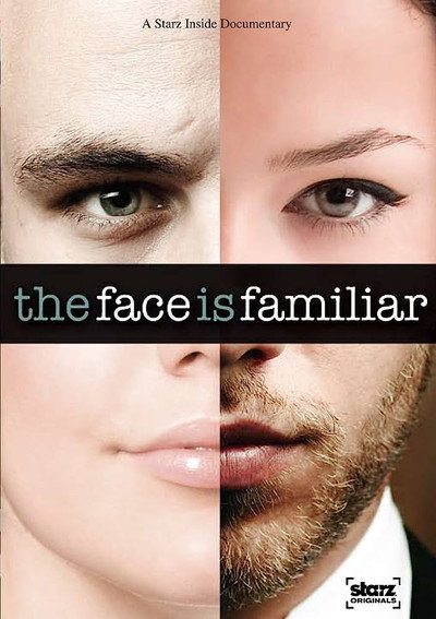 Póster de Starz Inside: The Face Is Familiar