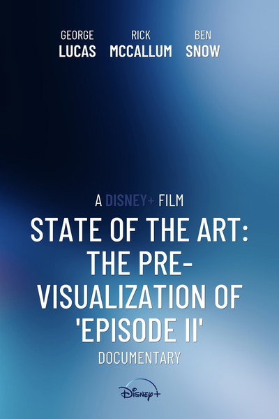 Póster de State of the Art: The Pre-Visualization of 'Episode II'