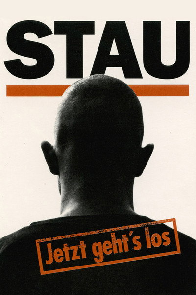 Póster de Stau - Jetzt geht's los