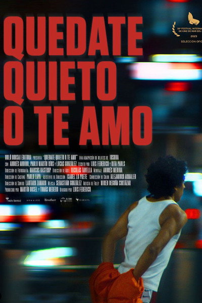 Póster de Stay Still or I'll Love You