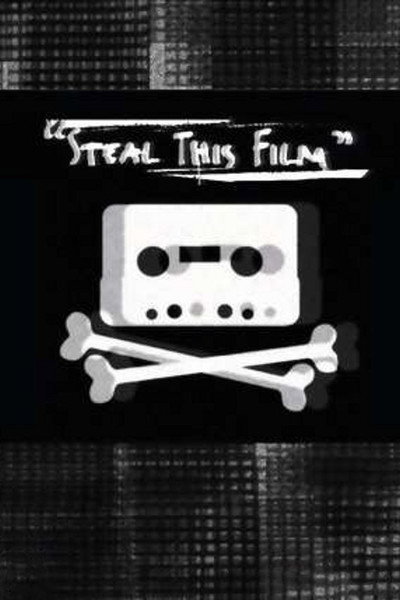 Póster de Steal This Film
