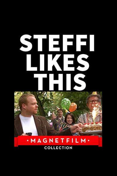 Póster de Steffi Likes This