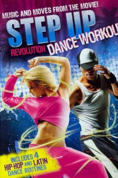 Póster de Step Up Revolution Dance Workout
