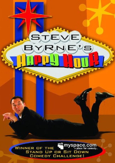 Póster de Steve Byrne: Happy Hour