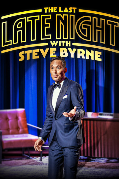 Póster de Steve Byrne: The Last Late Night