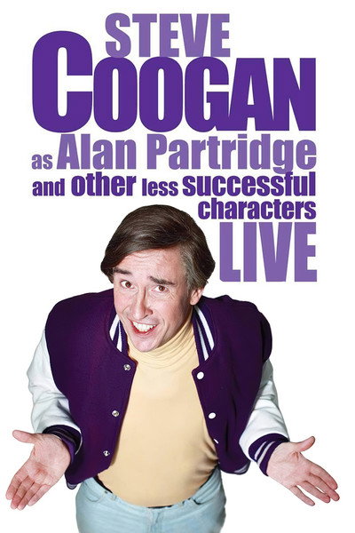 Póster de Steve Coogan Live: As Alan Partridge and Other Less Successful Characters