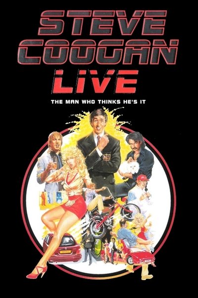 Póster de Steve Coogan: The Man Who Thinks He's It