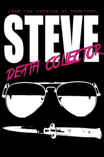 Póster de Steve: Death Collector