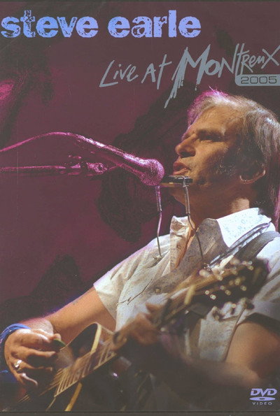 Póster de Steve Earle: Live at Montreux 2005
