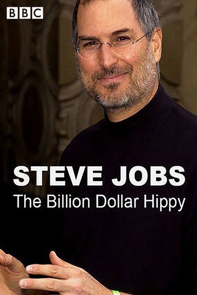 Póster de Steve Jobs: Billion Dollar Hippy