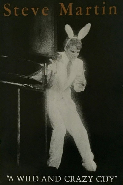 Póster de Steve Martin: A Wild and Crazy Guy
