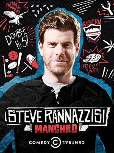 Póster de Steve Rannazzisi: Manchild