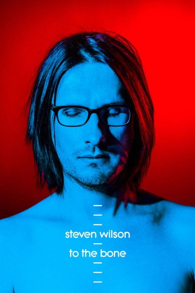 Póster de Steven Wilson: Ask Me Nicely - The Making of 'To the Bone'