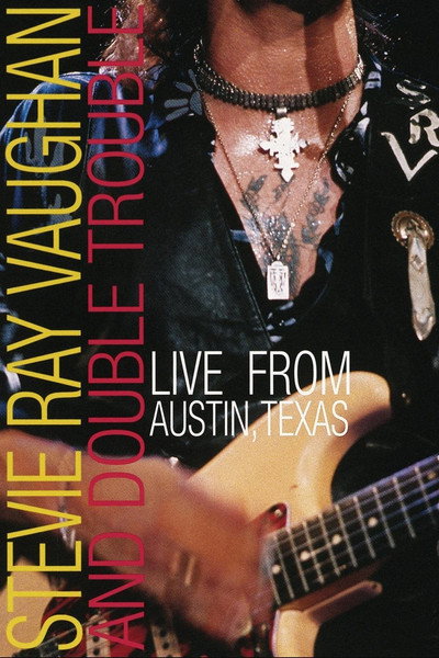 Póster de Stevie Ray Vaughan & Double Trouble: Live from Austin, Texas
