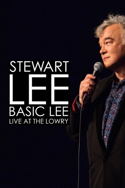 Póster de Stewart Lee, Basic Lee: Live at the Lowry