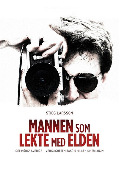 Póster de Stieg Larsson: The Man Who Played with Fire