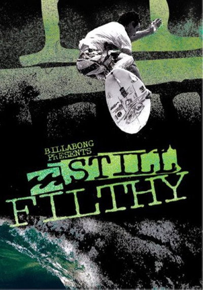 Póster de Still Filthy