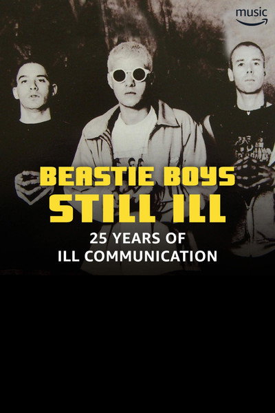 Póster de Still Ill: 25 Years of Ill Communication