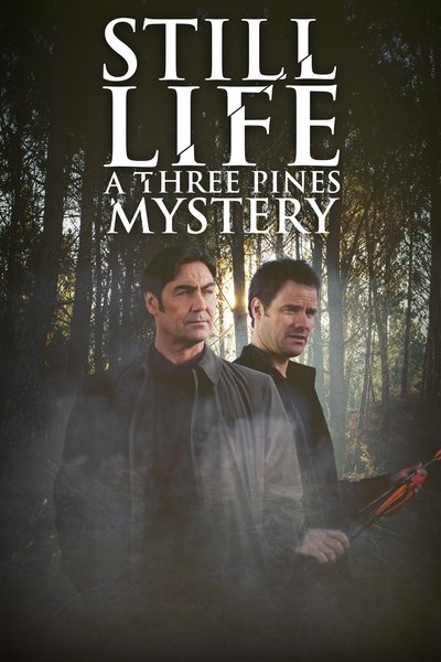 Póster de Still Life: A Three Pines Mystery
