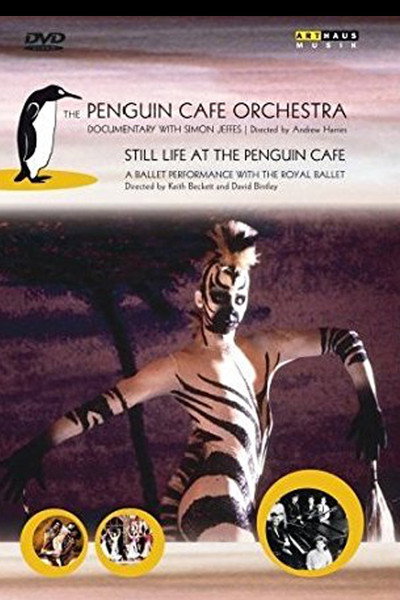 Póster de 'Still Life' at the Penguin Cafe