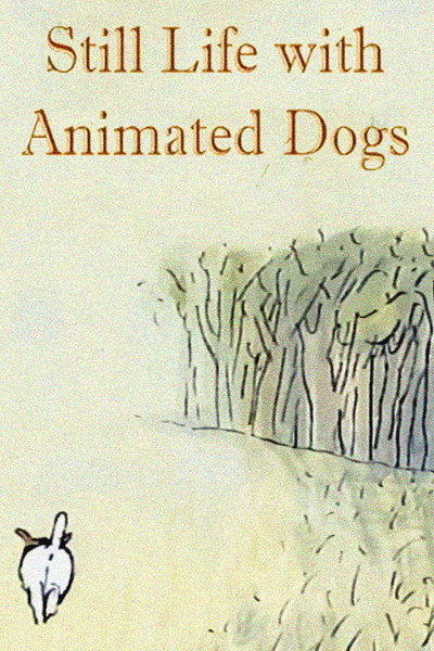 Póster de Still Life with Animated Dogs